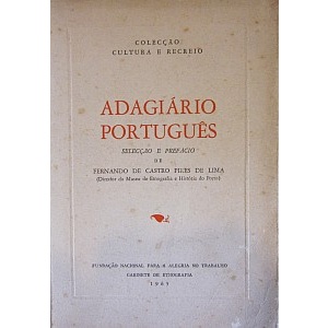 LIMA (FERNANDO DE CASTRO PIRES DE) - ADAGIÁRIO PORTUGUÊS