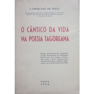 MELO (I. FROILANO DE) - O CÂNTICO DA VIDA NA POESIA TAGOREANA