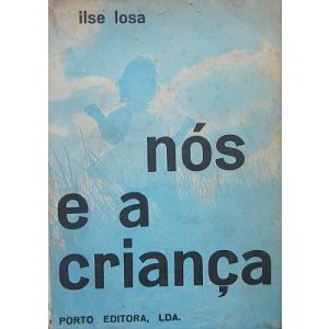 LOSA (ILSE) - NÓS E A CRIANÇA