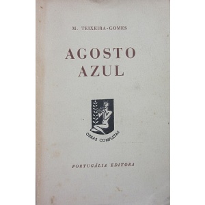 GOMES (M. TEIXEIRA) - AGOSTO AZUL