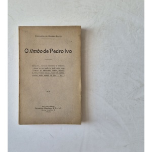 LOPES (FERNANDO DE MACEDO) - O LIMBO DE PEDRO IVO