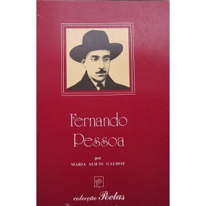 GALHOZ (MARIA ALIETE) - FERNANDO PESSOA