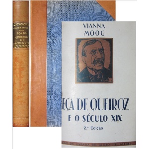 MOOG (VIANNA) - EÇA DE QUEIROZ E O SÉCULO XIX