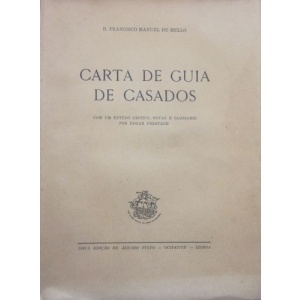 MELO (D. FRANCISCO MANUEL DE) - CARTA DE GUIA DE CASADOS