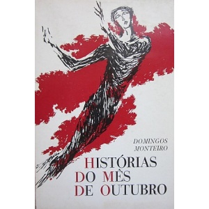 MONTEIRO (DOMINGOS) - HISTÓRIAS DO MÊS DE OUTUBRO