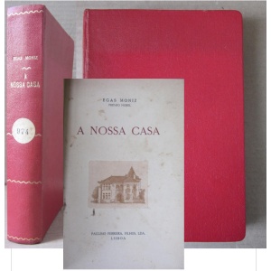 MONIZ (DR. EGAS) - A NOSSA CASA