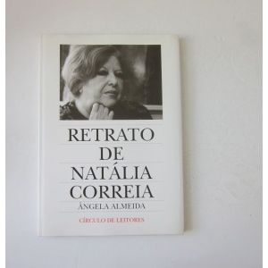 ALMEIDA (ÂNGELA) - RETRATO DE NATÁLIA CORREIA