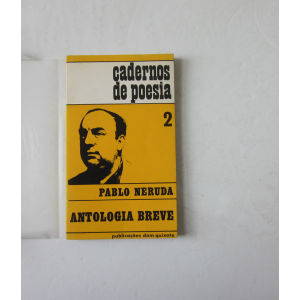 NERUDA (PABLO) - ANTOLOGIA BREVE