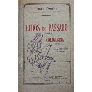 PENHA (JOÃO) - ECHOS DO PASSADO. COLOMBINA