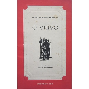 MOURÃO-FERREIRA (DAVID) - O VIÚVO