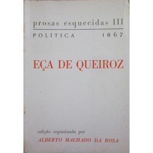QUEIROZ (EÇA DE) - PROSAS ESQUECIDAS III