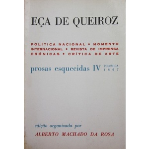 QUEIROZ (EÇA DE) - PROSAS ESQUECIDAS IV