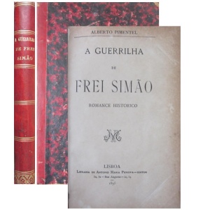 PIMENTEL (ALBERTO) - A GUERRILHA DE FREI SIMÃO