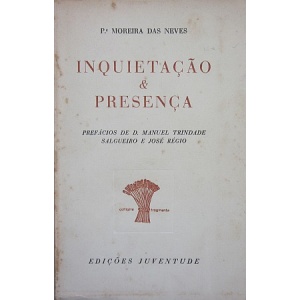 NEVES (MOREIRA DAS) - INQUIETAÇÃO & PRESENÇA