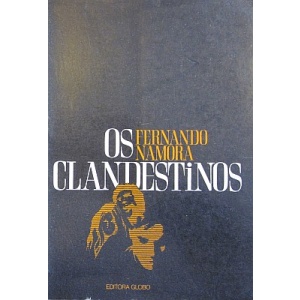 NAMORA (FERNANDO) - OS CLANDESTINOS