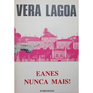 LAGOA (VERA) - EANES NUNCA MAIS!