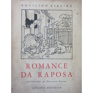 RIBEIRO (AQUILINO) - ROMANCE DA RAPOSA