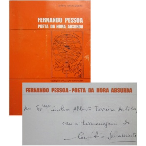 SACRAMENTO (MÁRIO) - FERNANDO PESSOA: POETA DA HORA ABSURDA