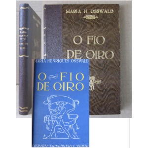 OSSWALD (MARIA DE CASTRO HENRIQUES) - O FIO DE OIRO