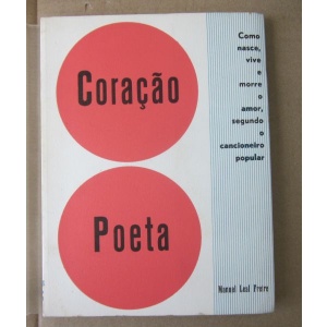 FREIRE (MANUEL LEAL) - CORAÇÃO POETA