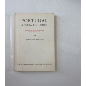 NEMÉSIO (VITORINO) - PORTUGAL, A TERRA E O HOMEM