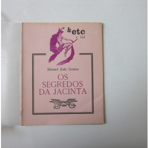 GOMES (MANUEL JOÃO) - OS SEGREDOS DA JACINTA
