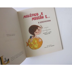 MARTINI (MARIA JOSÉ) - MALÉFICO E MAUZÃO E... A SEREIAZINHA
