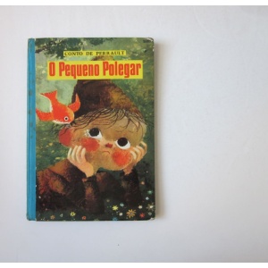 PERRAULT (CHARLES) - PEQUENO (O) POLEGAR