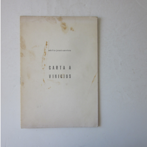 SANTOS (ABÍLIO-JOSÉ) - CARTA A VINICIUS