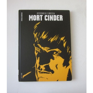 OESTERHELD (HECTOR GERMAN) & BRECCIA (ALBERTO) - MORT CINDER