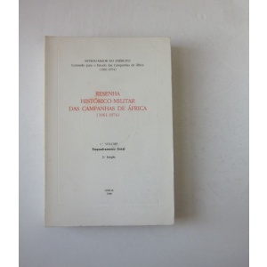 RESENHA HISTÓRICO-MILITAR DAS CAMPANHAS DE ÁFRICA (1961-1974)