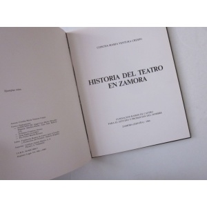 CRESPO (CONCHA MARIA VENTURA) - HISTORIA DEL TEATRO EN ZAMORA