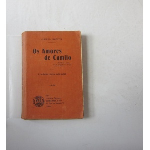 PIMENTEL (ALBERTO) - OS AMORES DE CAMILO