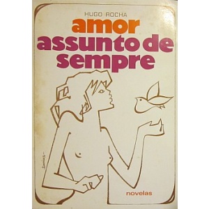 ROCHA (HUGO) - AMOR ASSUNTO DE SEMPRE