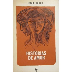 ROCHA (HUGO) - HISTÓRIAS DE AMOR
