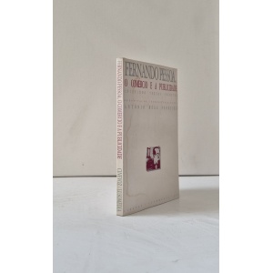 PESSOA (FERNANDO) - O COMÉRCIO E A PUBLICIDADE