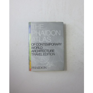 PHAIDON (THE) ATLAS OF CONTEMPORARY WORLD ARCHITECTURE TRAVEL EDITION