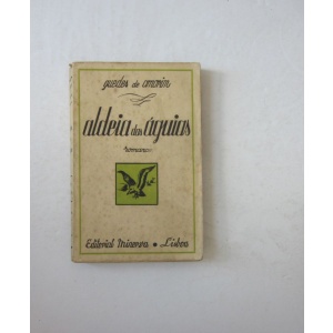 AMORIM (GUEDES DE) - ALDEIA DAS ÁGUIAS