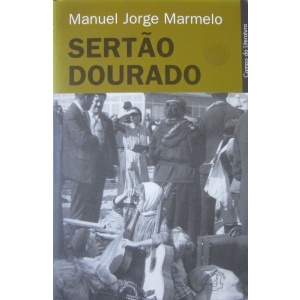 MARMELO (MANUEL JORGE) - SERTÃO DOURADO