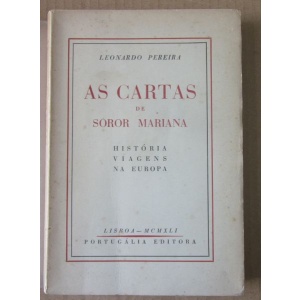 PEREIRA (LEONARDO) - AS CARTAS DE SOROR MARIANA