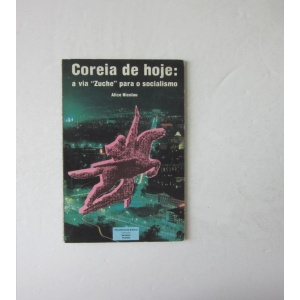 NICOLAU (ALICE) - COREIA DE HOJE: A VIA 