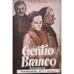 ROCHA (HUGO) - GENTIO BRANCO
