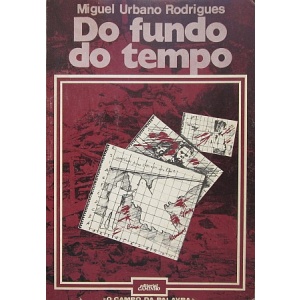 RODRIGUES (MIGUEL URBANO) - DO FUNDO DO TEMPO