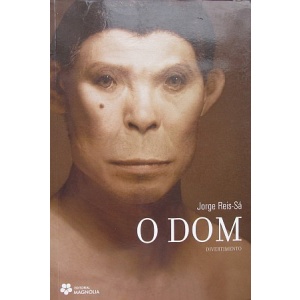 REIS-SÁ (JORGE) - O DOM