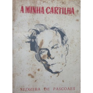 PASCOAES (TEIXEIRA DE) - A MINHA CARTILHA