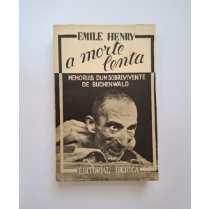 HENRY (EMILE) - A MORTE LENTA