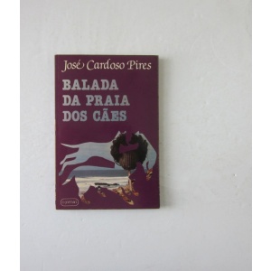 PIRES (JOSÉ CARDOSO) - BALADA DA PRAIA DOS CÃES