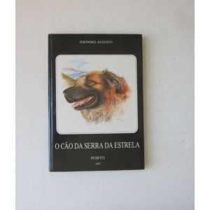 AUGUSTO (JERÓNIMO) - O CÃO DA SERRA DA ESTRELA