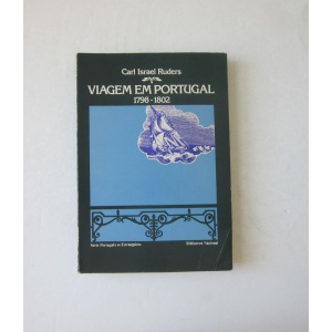 RUDERS (CARL ISRAEL) - VIAGEM EM PORTUGAL 1798-1802