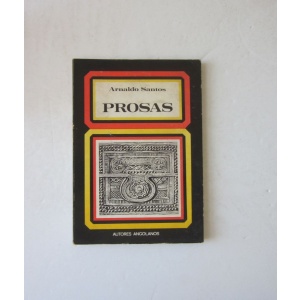 SANTOS (ARNALDO) - PROSAS